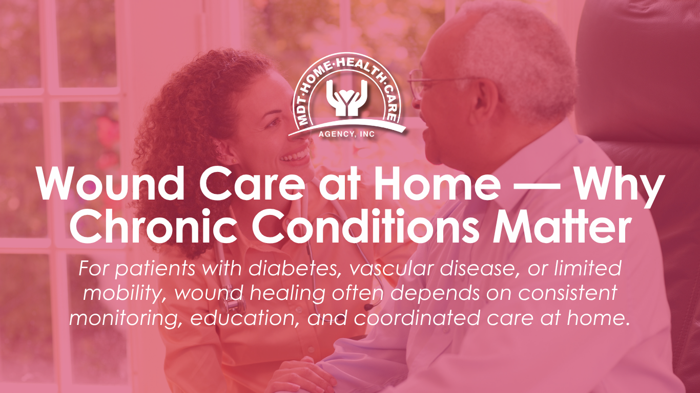 Wound care at home with skilled nursing support for an older adult patient